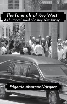 Paperback The Funerals of Key West Book