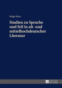 Hardcover Studien zu Sprache und Stil in alt- und mittelhochdeutscher Literatur [German] Book