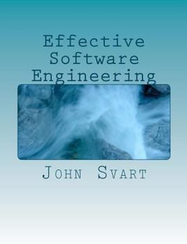 Paperback Effective Software Engineering: A guide to building successful software products Book