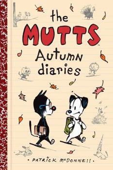 The Mutts Autumn Diaries - Book  of the Mutts