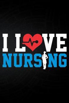 Paperback I Love Nursing Book