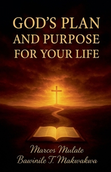 Paperback God's Plan And Purposes For Your Life Book
