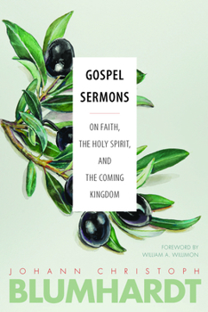 Paperback Gospel Sermons: On Faith, the Holy Spirit, and the Coming Kingdom Book