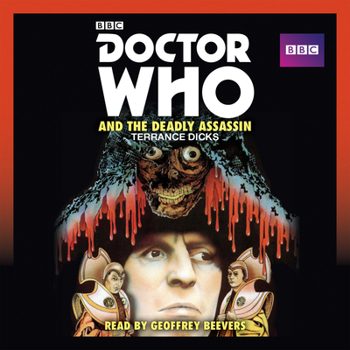 Doctor Who and the Deadly Assassin - Book #28 of the Adventures of the 4th Doctor