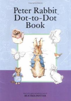 Paperback Peter Rabbit Dot-to-Dot (Potter) Book