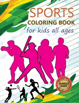 Paperback Sports Coloring Book For Kids: All Ages Book