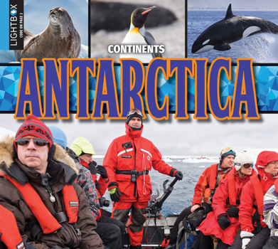 Antarctica - Book  of the Exploring Continents