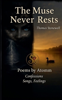 Paperback The Muse Never Rests Book