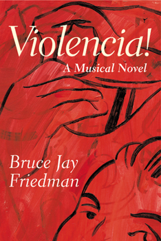 Paperback Violencia!: A Musical Novel Book