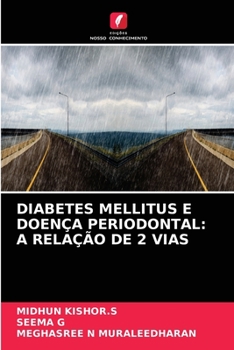 Paperback Diabetes Mellitus E Doença Periodontal: A Relação de 2 Vias [Portuguese] Book