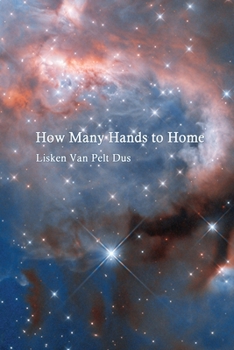 Paperback How Many Hands to Home Book