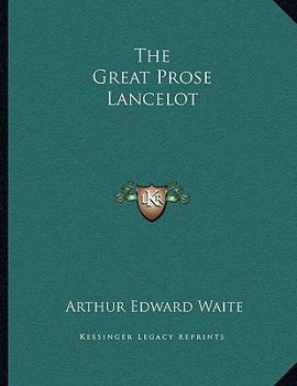 The Great Prose Lancelot