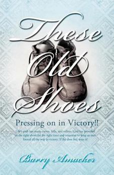Paperback These Old Shoes Book