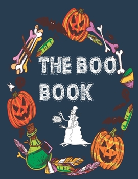 Paperback The Boo Book: Boo Halloween Coloring Book for Kids Book