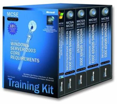 Paperback MCSE Self-Paced Training Kit (Exams 70-290, 70-291, 70-293, 70-294): Microsoft(r) Windows Server(tm) 2003 Core Requirements Book