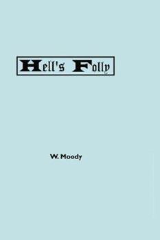 Hardcover Hell's Folly Book