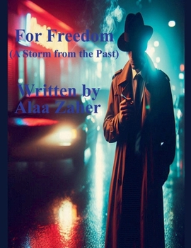 Paperback For Freedom - a Storm from the Past Book