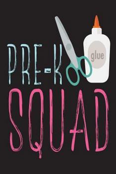 Paperback Pre-K Squad: Funny Back To School Gift Notebook For Preschoolers Book