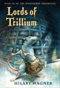 Paperback Lords of Trillium: Book III of the Nightshade Chronicles Book