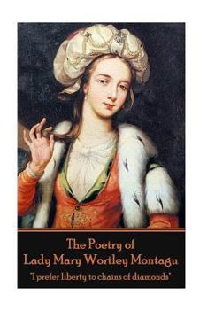 Paperback The Poetry of Lady Mary Wortley Montagu Book