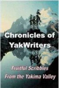 Paperback Chronicles of YakWriters Book