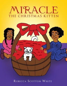 Paperback Miracle: The Christmas Kitten Book