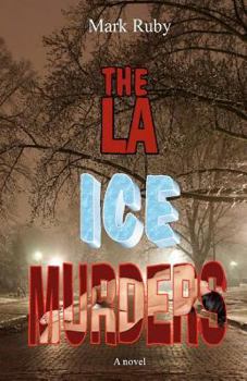 Paperback The LA Ice Murders Book