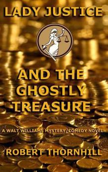 Paperback Lady Justice and the Ghostly Treasure Book