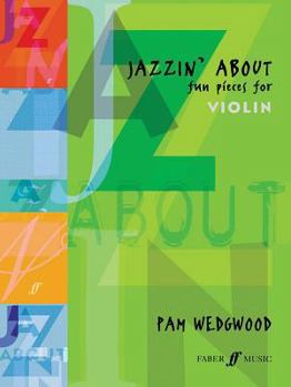 Paperback Jazzin' about -- Fun Pieces for Violin Book