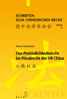 Hardcover Das Persönlichkeitsrecht im Privatrecht der VR China [German] Book