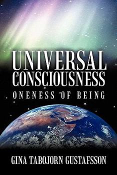 Paperback Universal Consciousness: Oneness of Being Book