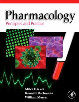Hardcover Pharmacology: Principles and Practice Book
