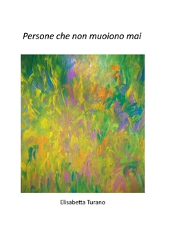 Paperback Persone che non muoiono mai [Italian] Book