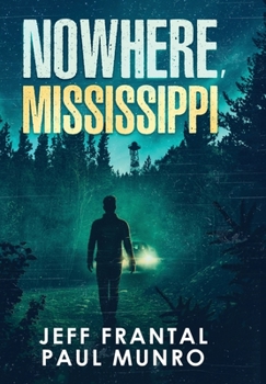 Hardcover Nowhere, Mississippi Book
