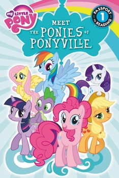 My Little Pony: Meet the Ponies of Ponyville - Book  of the My Little Pony Friendship is Magic Readers