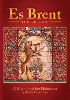 Paperback Es Brent: A Memoir of the Holocaust Book