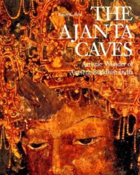 Hardcover Ajanta Caves: Artistic Wonder of Ancient Buddhist India Book