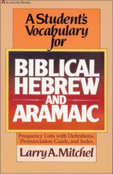 Paperback A Student's Vocabulary for Biblical Hebrew and Aramaic Book