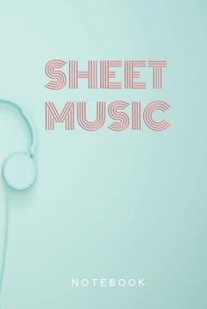 Paperback sheet music: sheet music notebook Book
