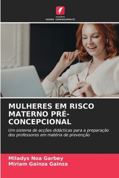 Paperback Mulheres Em Risco Materno Pré-Concepcional [Portuguese] Book