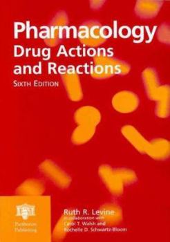 Paperback Pharmacology: Drug Actions and Reactions, Sixth Edition Book