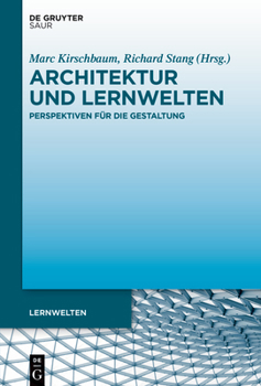 Hardcover Architektur und Lernwelten [German] Book