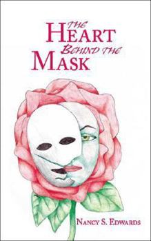 Paperback The Heart Behind the Mask Book