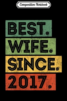 Composition Notebook: 2 Years Wedding Anniversary Gift Idea for Wife Funny  Journal/Notebook Blank Lined Ruled 6x9 100 Pages