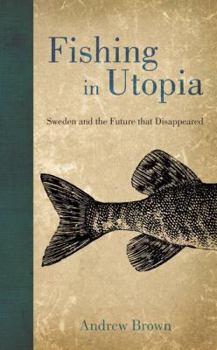 Hardcover Fishing in Utopia Book