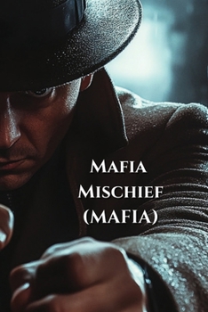 Paperback Mafia Mischief (MAFIA) Book