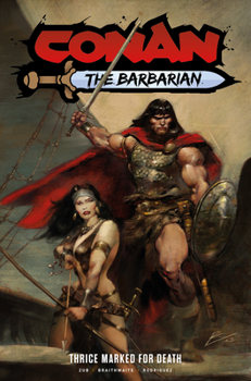 Paperback Conan the Barbarian: Thrice Marked for Death Vol.2 Book