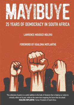 Paperback Mayibuye: 25 Years of Democracy in South Africa Book