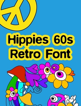 Paperback Hippies 60s Retro Font Book