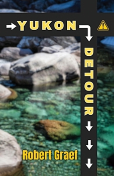 Paperback Yukon Detour Book